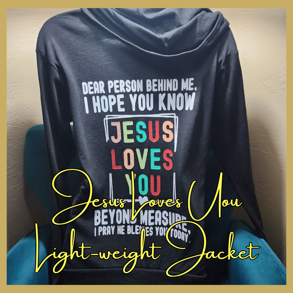 Jesus Loves You Light-weight Jacket