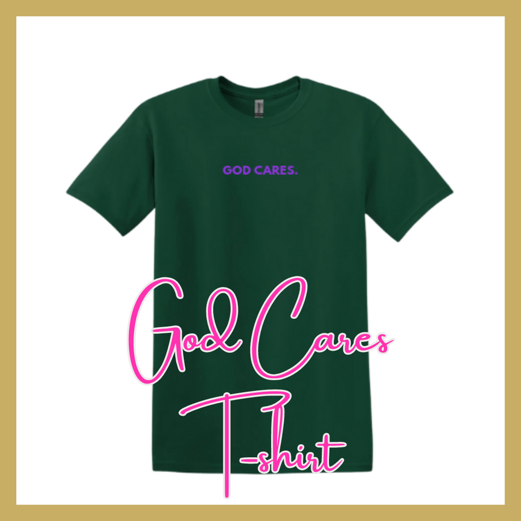 God Cares T-Shirt