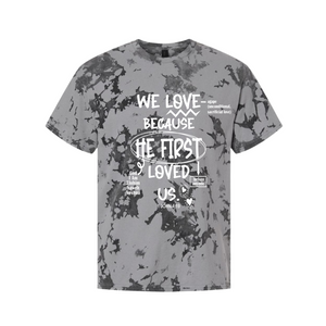 He Loved, We Love Tee
