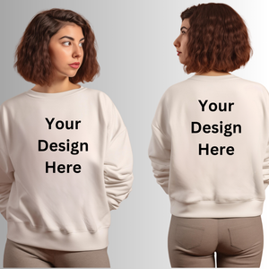 Custom Sweatshirt (HTV/Direct-to-Fabric) - Front/Back