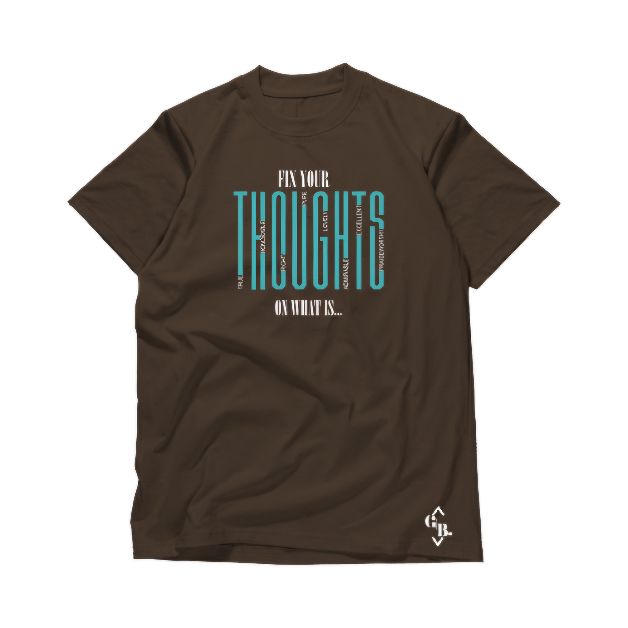 Fix Your Thoughts Tee