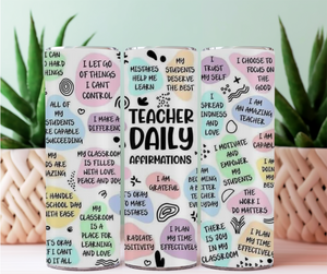 Teacher Daily Affirmation 20 oz. Tumbler